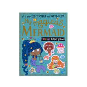 My magical mermaid: Sticker activity book